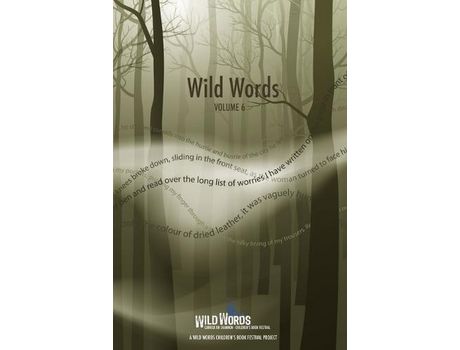 Livro Wild Words Volume 6 de Leitrim County Council Arts Office ( Inglês )