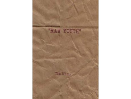 Livro Raw Youth de Timothy O'Neil ( Inglês )