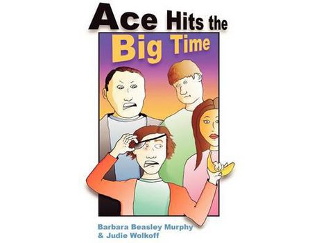 Livro Ace Hits The Big Time de Barbara Murphy ( Inglês )