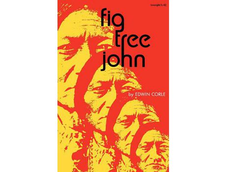 Livro Fig Tree John de Edwin Corle ( Inglês )