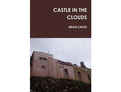 Livro Castle In The Clouds de Brian Cross ( Inglês )