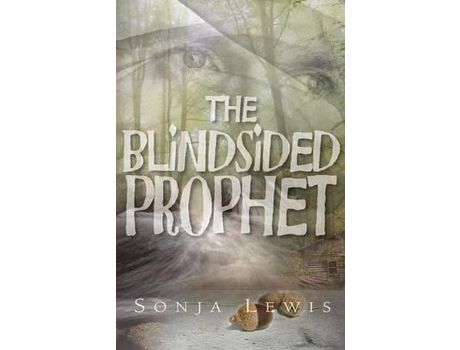 Livro The Blindsided Prophet de Sonja Denise Lewis ( Inglês )
