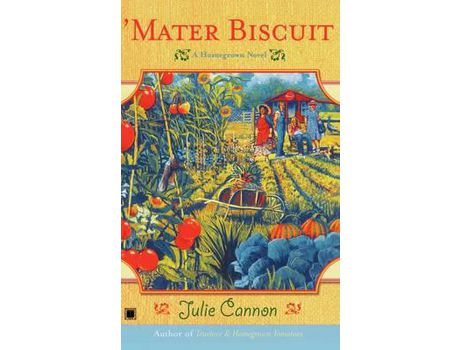 Livro 'Mater Biscuit: A Homegrown Novel de Julie L. Cannon ( Inglês )