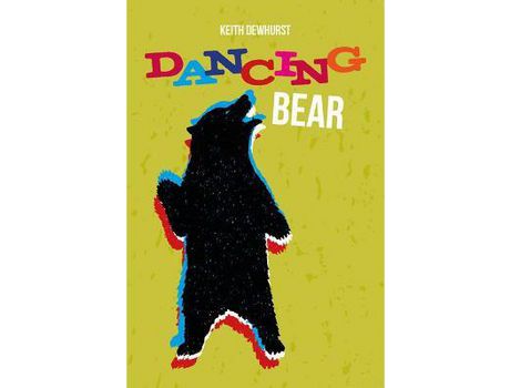 Livro Dancing Bear de Keith Dewhurst ( Inglês )