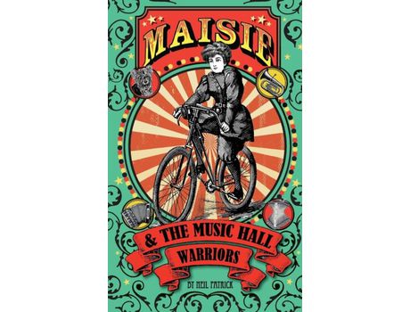 Livro Maisie &Amp; The Music Hall Warriors de Neil Patrick ( Inglês )