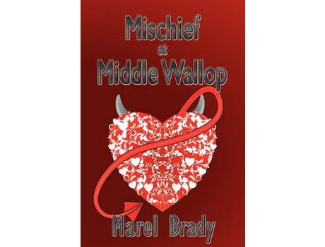Livro Mischief At Middle Wallop de Marel Brady ( Inglês )