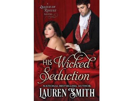 Livro His Wicked Seduction de Lauren Smith ( Inglês )