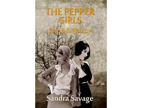 Livro The Pepper Girls: Lexie &Amp; Nancy de SANDRA SAVAGE ( Inglês )