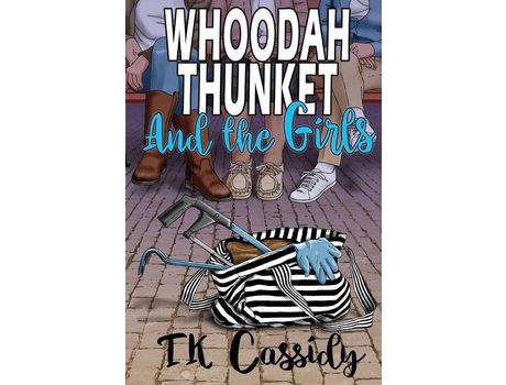 Livro Whoodah Thunket And The Girls de T.K. Cassidy ( Inglês )