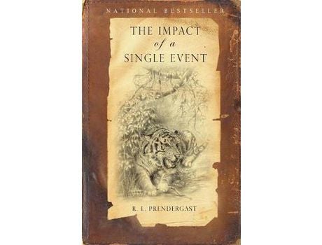 Livro The Impact Of A Single Event de R. L. Prendergast ( Inglês )
