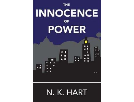 Livro The Innocence Of Power de N K Hart ( Inglês )