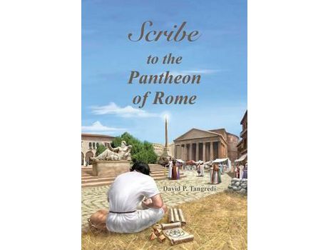 Livro Scribe To The Pantheon Of Rome de David P Tangredi ( Inglês )
