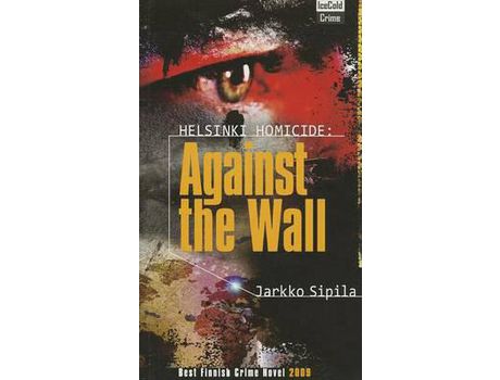 Livro Helsinki Homicide: Against The Wall de Jarkko Sipila ( Inglês )