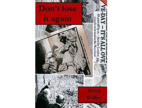 Livro Don'T Lose It Again de Derek Walker ( Inglês )