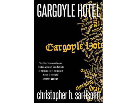 Livro Gargoyle Hotel de Christopher H. Sartisohn ( Inglês )