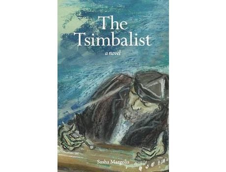 Livro The Tsimbalist de Sasha Margolis ( Inglês )