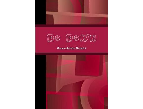 Livro Do Down de Horace Helmick ( Inglês )