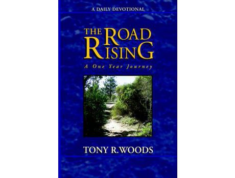 Livro The Road Rising de Tony R. Woods ( Inglês )