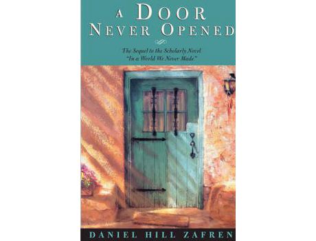 Livro A Door Never Opened de Daniel Zafren ( Inglês )