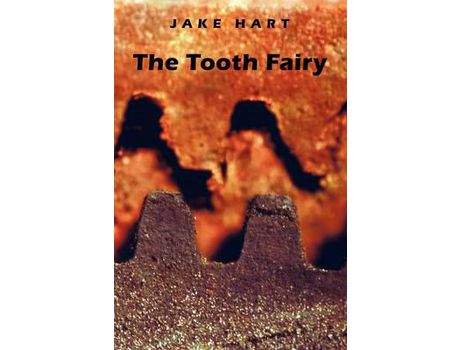 Livro The Tooth Fairy de Jake Hart ( Inglês )