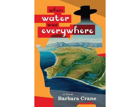 Livro When Water Was Everywhere de Barbara Crane ( Inglês )