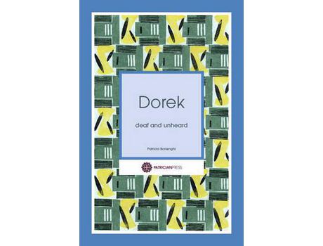 Livro Dorek : Deaf And Unheard de Patricia Borlenghi ( Inglês )