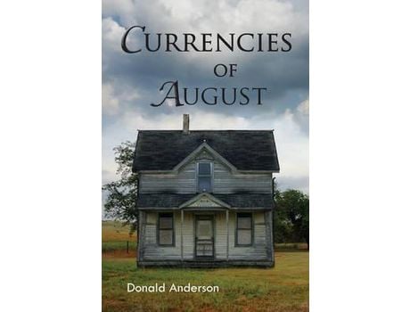 Livro Currencies Of August de Donald R. Anderson ( Inglês )