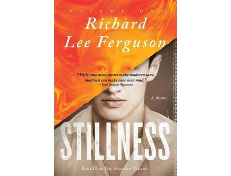 Livro Stillness, Volume One de Richard Lee Ferguson ( Inglês )