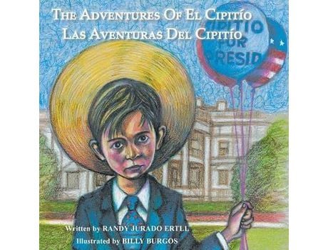 Livro The Adventures Of El Cipitio : Las Aventuras Del Cipitio de Randy Jurado Ertll ( Inglês )