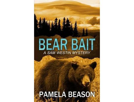 Livro Bear Bait de Pamela Beason ( Inglês )