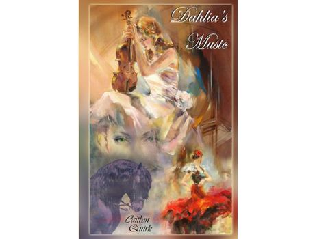 Livro Dahlia'S Music de Caitlyn Quirk ( Inglês )