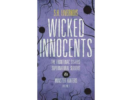 Livro Wicked Innocents:  Case No. 1 de S.H. Livernois ( Inglês )