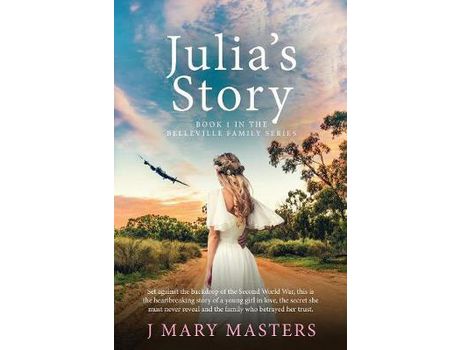 Livro Julia'S Story: Book 1 In The Belleville Family Series de J Mary Masters ( Inglês )