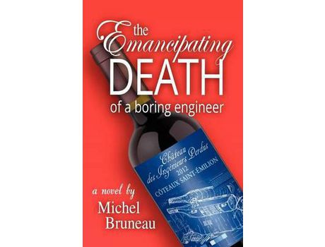 Livro The Emancipating Death Of A Boring Engineer de Michel Bruneau ( Inglês )