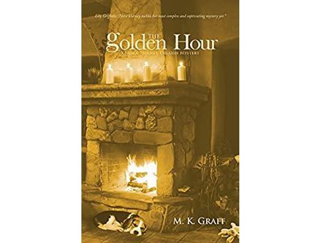 Livro The Golden Hour: A Nora Tierney English Mystery de M. K. Graff ( Inglês )