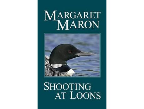 Livro Shooting At Loons de Margaret Maron ( Inglês )