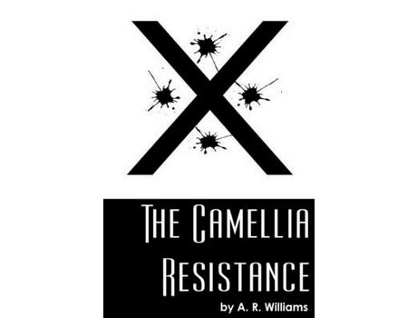 Livro The Camellia Resistance de Audrey Reid Williams ( Inglês )