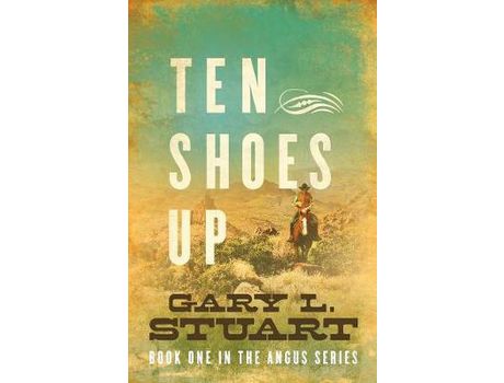 Livro Ten Shoes Up de Gary L Stuart ( Inglês )
