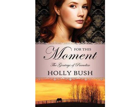 Livro For This Moment de Holly Bush ( Inglês )