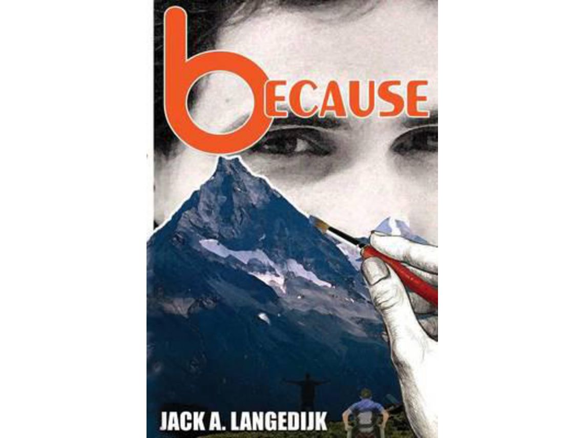 Livro Because de Jack A Langedijk (Inglês)