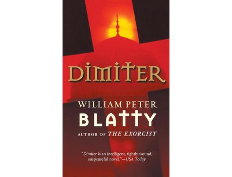 Livro Dimiter de WILLIAM PETER BLATTY ( Inglês )