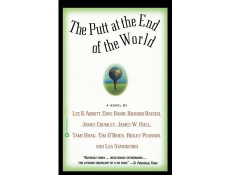Livro The Putt At The End Of The World de Lee K. Abbott ( Inglês )