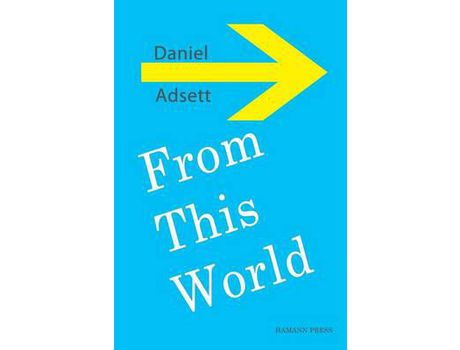 Livro From This World de Daniel Adsett ( Inglês )