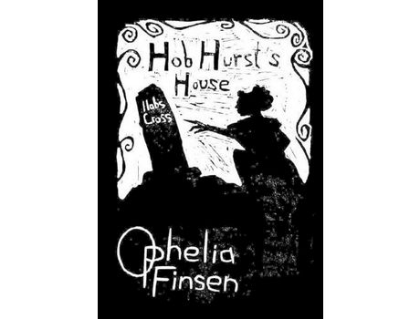 Livro Hob Hurst'S House de Ophelia Finsen ( Inglês )
