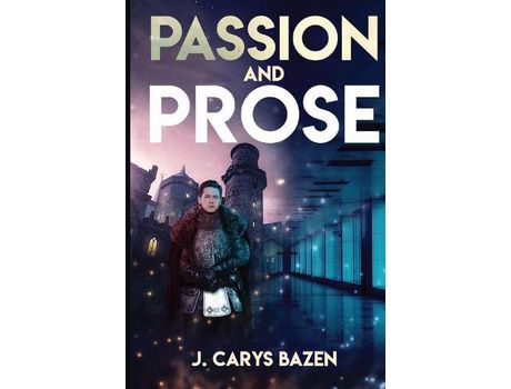 Livro Passion And Prose de Jamie Bazen ( Inglês )