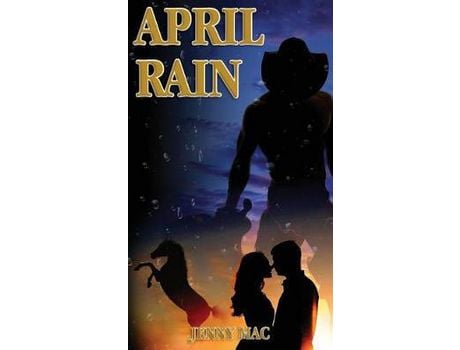 Livro April Rain: Rural Romance Outback Australia de Jenny Mac ( Inglês )