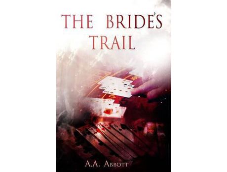 Livro The Bride'S Trail de AA Abbott ( Inglês )