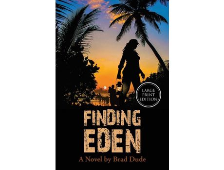 Livro Finding Eden: A Perilous Quest For A Safe Migrant Homeland de Brad Dude ( Inglês )