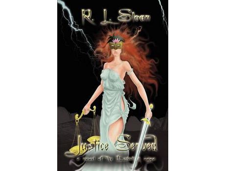 Livro Justice Served: A Novel Of The Embellish Saga de R. L. Sloan ( Inglês )