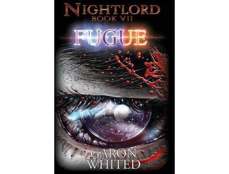 Livro Nightlord: Fugue de Garon Whited ( Inglês )
